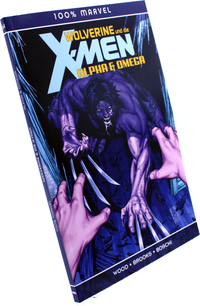 Wolverine & die X-Men – Alpha & Omega | 100% Marvel Comic | Panini 2012